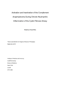 Activation and Inactivation of the Complement Anaphylatoxins