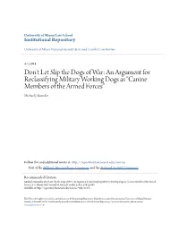 An Argument for Reclassifying Military Working Dogs As Â•Œcanine