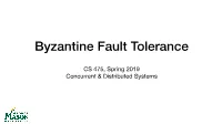 Byzantine Fault Tolerance