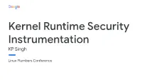 Kernel Runtime Security Instrumentation Process Is Executed