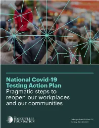 National Covid-19 Testing Action Plan Pragmatic Steps to Reopen Our Workplaces and Our Communities