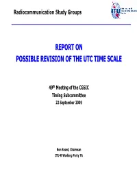 ITU-R RECOMMENDATIONS on UTC TIME SCALE