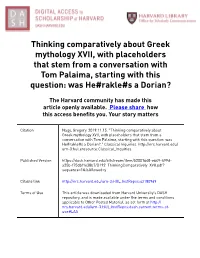 Thinking Comparatively About Greek Mythology XVII, with Placeholders