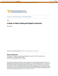 A Study on Graph Coloring and Digraph Connectivity