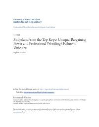 Bodyslam from the Top Rope: Unequal Bargaining Power and Professional Wrestling's Failure to Unionize Stephen S
