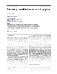 Einstein's Contributions to Atomic Physics