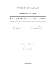Ghostly Stellar Halos in Dwarf Galaxies
