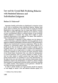 Law and the Crystal Ball: Predicting Behavior with Statistical Inference and Individualized Judgment