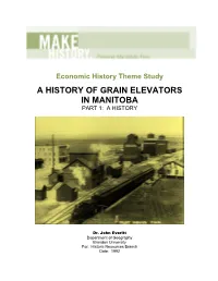 A History of Grain Elevators in Manitoba Part 1: a History