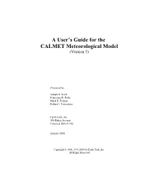 A User's Guide for the CALMET Meteorological Model