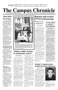 Campus Chronicle May 9, 2003 3 Bulger Given Go-Ahead Senior Ready to Try to Save Bond Issue to Address