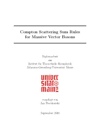 Compton Scattering Sum Rules for Massive Vector Bosons