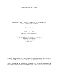 NBER WORKING PAPER SERIES DIRECT OR INDIRECT TAX INSTRUMENTS for REDISTRIBUTION: SHORT-RUN VERSUS LONG-RUN Emmanuel Saez Working
