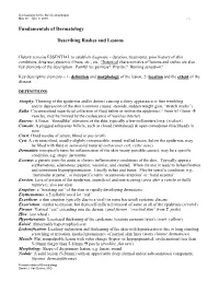 Fundamentals of Dermatology Describing Rashes and Lesions