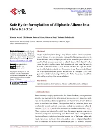 Safe Hydroformylation of Aliphatic Alkene in a Flow Reactor