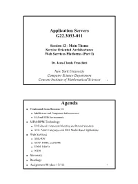 Session 12 - Main Theme Service Oriented Architectures Web Services Platforms (Part I)