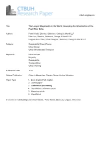 The Largest Megalopolis in the World: Assessing the Urbanization of the Pearl River Delta
