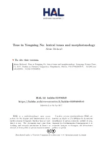 Tone in Yongning Na: Lexical Tones and Morphotonology Alexis Michaud