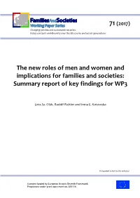 The New Roles of Men and Women and Implications for Families and Societies: Summary Report of Key Findings for WP3