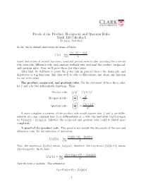 Proofs of the Product, Reciprocal, and Quotient Rules Math 120 Calculus I D Joyce, Fall 2013