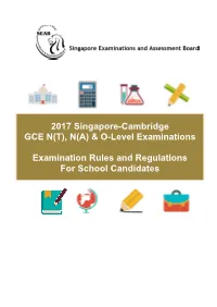 2017 Singapore-Cambridge GCE N(T), N(A) & O-Level Examinations