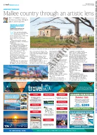 Mallee Country Through an Artistic Lens WILL YEOMAN Enjoys a Vicarious Journey, Taking in Places and Characters
