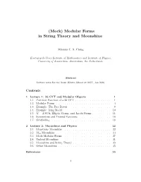 Modular Forms in String Theory and Moonshine