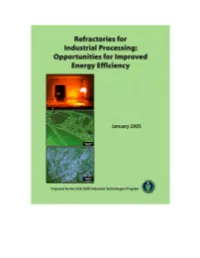 Refractories for Industrial Processing: Opportunities for Improved Energy Efficiency