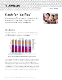Flash for “Selfies” an Overview of Illuminance Requirements and Why Shorter Flash Pulses Are the Preferred Solution for Front Flash