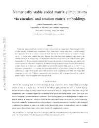 Numerically Stable Coded Matrix Computations Via Circulant and Rotation Matrix Embeddings