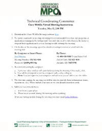 Technical Coordinating Committee Cisco Webex Virtual Meeting Instructions Tuesday, May 11, 2:00 PM