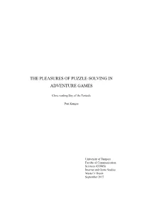 The Pleasures of Puzzle-Solving in Adventure Games