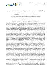 Aerodynamics and Aeroacoustics of a Vertical Axis Wind Turbine