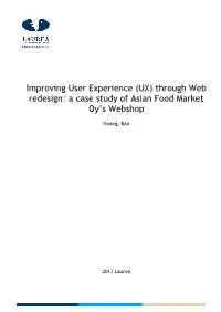 Improving User Experience (UX) Through Web Redesign: a Case Study of Asian Food Market Oy’S Webshop