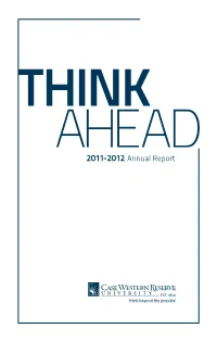 2011-2012 Annual Report to the Case Western Reserve Community: Ours Is a Campus Full of People Driven to Make a Difference