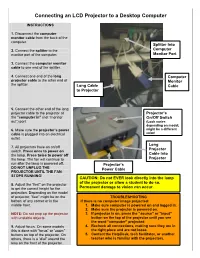 Connecting an LCD Projector to a Desktop Computer