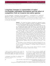 Long-Term Changes in Communities of Native Coccinellids: Population ﬂuctuations and the Effect of Competition from an Invasive Non-Native Species