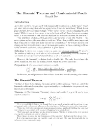 The Binomial Theorem and Combinatorial Proofs Shagnik Das