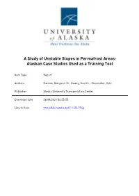 A Study of Unstable Slopes in Permafrost Areas: Alaskan Case Studies Used As a Training Tool
