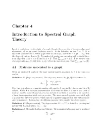 Chapter 4 Introduction to Spectral Graph Theory