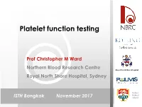 Platelet Function Testing
