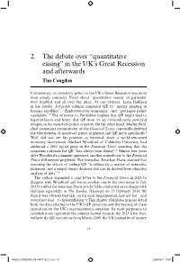 “Quantitative Easing” in the UK's Great Recession and Afterwards
