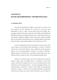 Chapter Six Fluid Geochemistry and Provenance