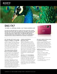 DSC-TX7 10.2 MP | 4X OPTICAL ZOOM | 3.5” TOUCH SCREEN LCD1