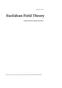 Euclidean Field Theory