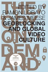 Geoblocking and Global Video Culture