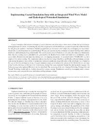 Implementing Coastal Inundation Data with an Integrated Wind Wave Model and Hydrological Watershed Simulations