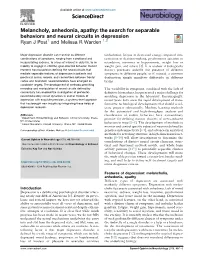 Melancholy, Anhedonia, Apathy: the Search for Separable Behaviors And