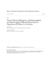 Time-Calibrated Phylogenies of Hummingbirds and Hummingbird-Pollinated Plants Reject a Hypothesis of Diffuse Co-Evolution Erin A