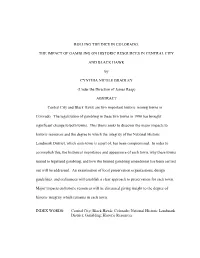 The Impact of Gambling on Historic Resources in Central City